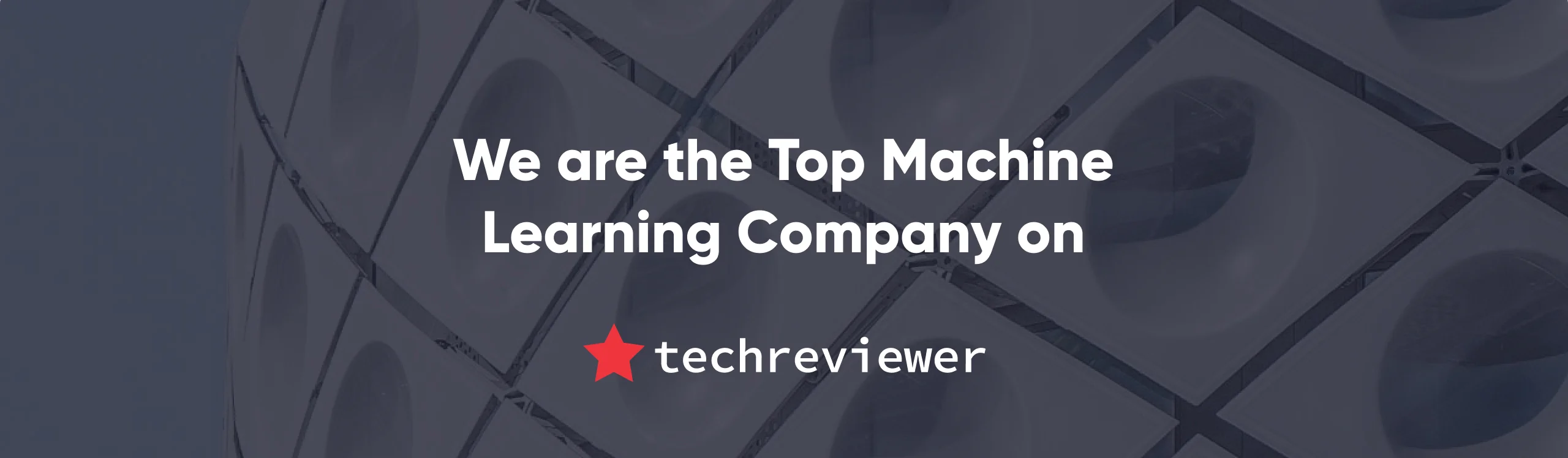 Diffco is recognized by Techreviewer as a Top Machine Learning Company in 2021